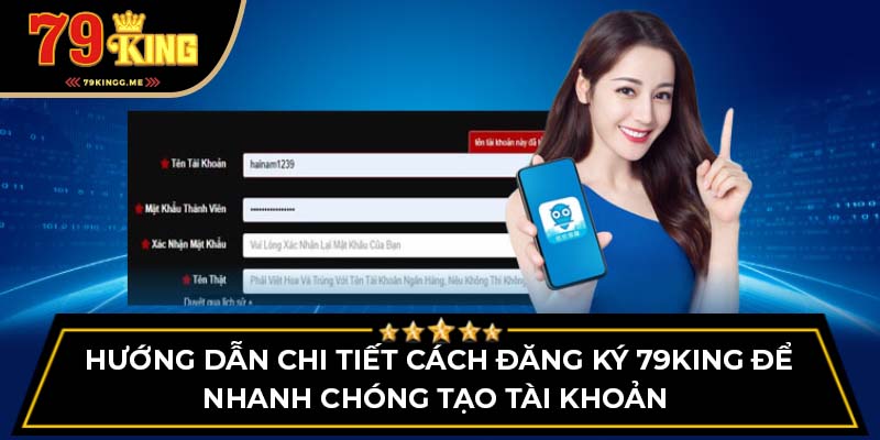 Hướng dẫn chi tiết cách đăng ký để nhanh chóng tạo tài khoản